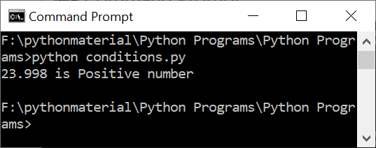 The Output Demonstrating a Program for Condition Checking in Python